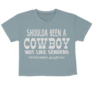Crop, Shoulda Been a Cowboy M